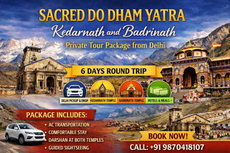 Sacred Do Dham Yatra – Kedarnath and Badrinath Private Tour Package from Delhi (6 Days Round Trip)