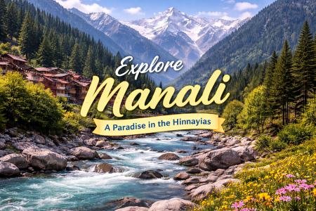 🏔️ Explore Manali – The Queen of Himachal Pradesh 🌄 A Beautiful 2 Days / 1 Night Himalayan Travel Experience