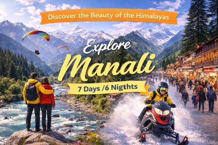 🏔️ Explore Manali – 6 Nights / 7 Days Ultimate Himalayan Tour Package with Solang Valley, Kullu & Local Sightseeing